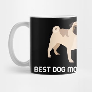 best dog mom ever Mug